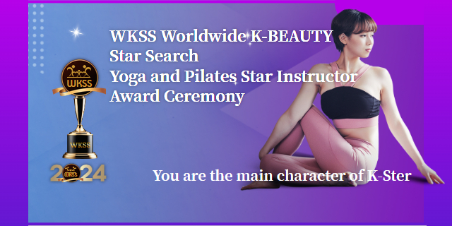 Worldwide K-BEAUTY Yoga and Pilates Star Search Award Ceremony